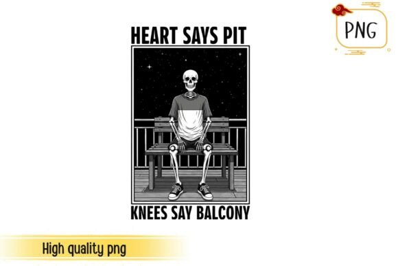 Download Heart Says Pit Knees Say Balcony T-Shirt - Balcony Collection